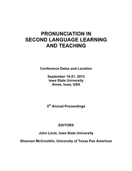 Pronunciation in Second Language Learning and Teaching