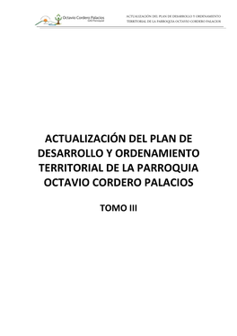 Actualización Del Plan De Desarrollo Y Ordenamiento Territorial De La Parroquia Octavio Cordero Palacios