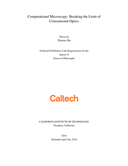 Computational Microscopy: Breaking the Limit of Conventional Optics