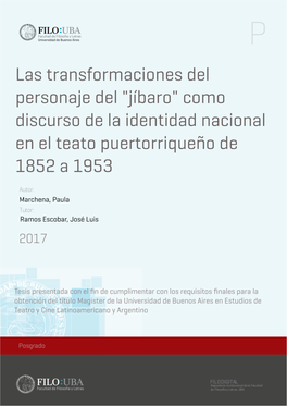 Las Transformaciones Del Personaje Del "Jíbaro" Como Discurso De La Identidad Nacional En El Teato Puertorriqueño De 1852 a 1953