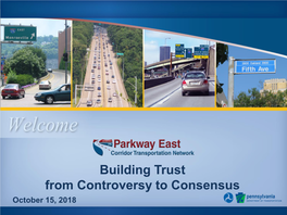 Building Trust from Controversy to Consensus October 15, 2018 Presenters
