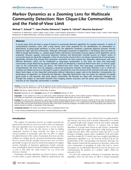 Markov Dynamics As a Zooming Lens for Multiscale Community Detection: Non Clique-Like Communities and the Field-Of-View Limit