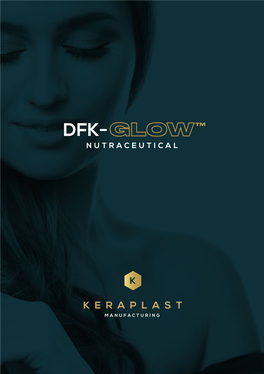 NUTRACEUTICAL What Is DFK GLOW