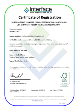 Certificate of Registration FSC-STD-40-004 V3 STANDARD for COC CERTIFICATION; FSC-STD-50-001 V2.0 CERTIFICATE HOLDER TRADEMARK REQUIREMENTS