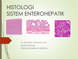 Histologi Sistem Enterohepatik