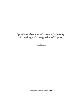 Speech As Metaphor of Human Becoming According to St. Augustine of Hippo