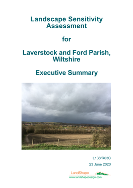 Landscape Sensitivity Assessment for Laverstock and Ford Parish, Wiltshire Executive Summary