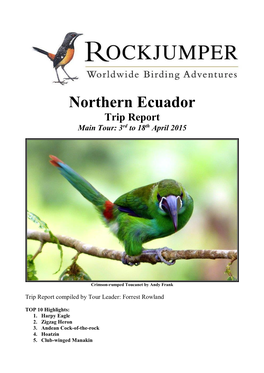 Ecuador Trip Report Main Tour: 3Rd to 18Th April 2015