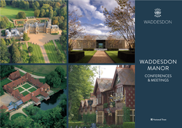 Waddesdon Manor Conferences & Meetings Waddesdon Manor Built to Entertain