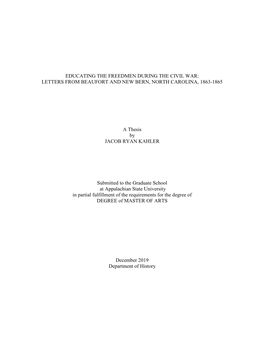 Educating the Freedmen During the Civil War: Letters from Beaufort and New Bern, North Carolina, 1863-1865