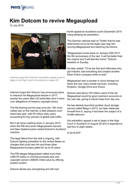 Kim Dotcom to Revive Megaupload 12 July 2016