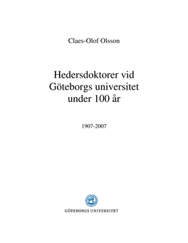 Hedersdoktorer Vid Göteborgs Universitet Under 100 År