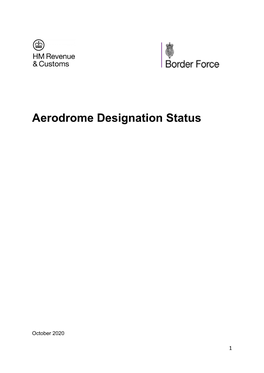 Aerodrome Designation Status