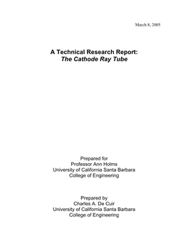 A Technical Research Report: the Cathode Ray Tube