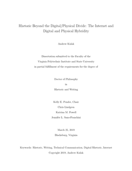 Rhetoric Beyond the Digital/Physical Divide: the Internet and Digital and Physical Hybridity