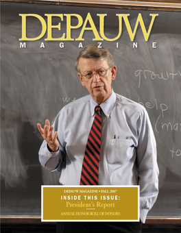 Depauw Magazine Contents Fall 2007 • Volume 71 • No