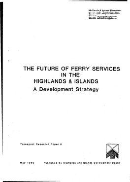 The Future of Ferry Services in the Highlands and Islands