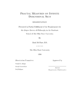 Fractal Measures on Infinite Dimensional Sets