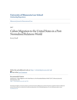 Cuban Migration to the United States in a Post-Normalized Relations World