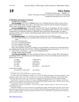 Sāra Sutta the Heartwood Discourse | S 48.55/5:231 Theme: the Faculty of Wisdom Is the State Most Conducive for Awakening Translated & Annotated by Piya Tan ©2013