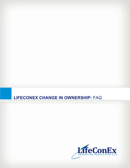 Lifeconex Change in Ownership: Faq