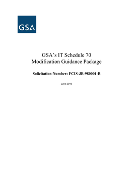 GSA's IT Schedule 70 Modification Guidance Package