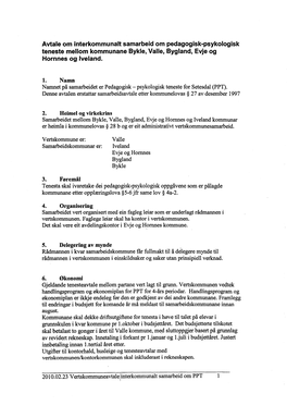 Avtale Om Interkommunalt Samarbeid Om Pedagogisk-Psykologisk Teneste Mellom Kommunane Bykle, Valle, Bygland, Evje Og Hornnes Og Iveland