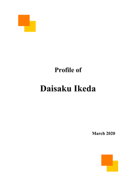 SGI President Daisaku Ikeda Profile—March 2020