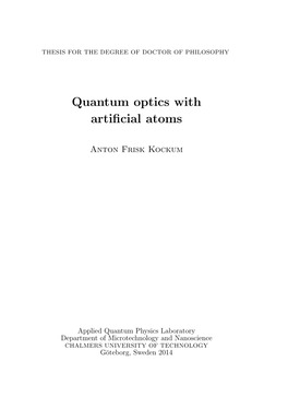 Quantum Optics with Artificial Atoms