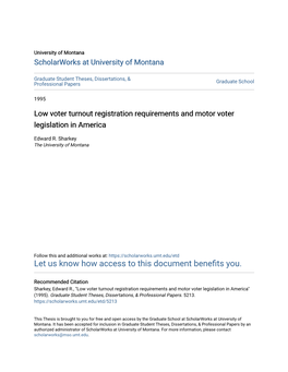 Low Voter Turnout Registration Requirements and Motor Voter Legislation in America