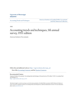 Accounting Trends and Techniques, 5Th Annual Survey, 1951 Edition American Institute of Accountants