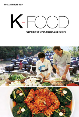 K -FOOD Com Bining Flavor, H Ealth, and N Ature
