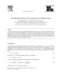 The Splitting of Solitary Waves Running Over a Shallower Water S.R