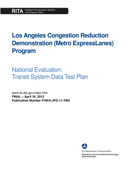 Los Angeles Congestion Reduction Demonstration (Metro Expresslanes) Program