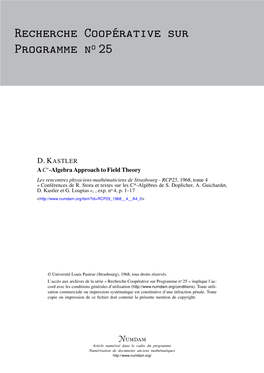 Algebra Approach to Field Theory Les Rencontres Physiciens-Mathématiciens De Strasbourg - RCP25, 1968, Tome 4 « Conférences De R