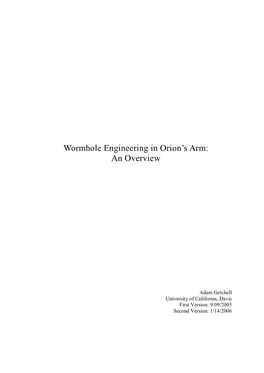 Wormhole Engineering in Orion's Arm: an Overview