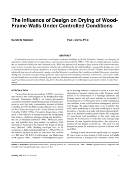 The Influence of Design on Drying of Wood- Frame Walls Under Controlled Conditions