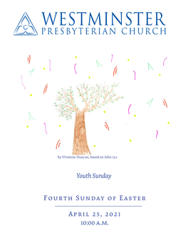 Fourth Sunday of Easter April 25, 2021