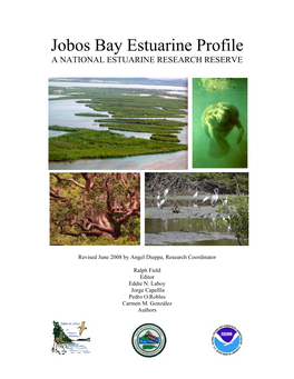 Jobos Bay Estuarine Profile a NATIONAL ESTUARINE RESEARCH RESERVE