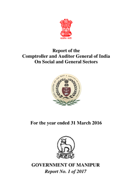 Report of the Comptroller and Auditor General of India on Social and General Sectors