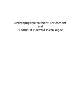 Anthropogenic Nutrient Enrichment and Blooms of Harmful Micro-Algae