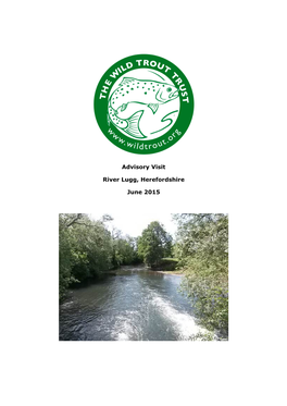 Advisory Visit River Lugg, Herefordshire June 2015