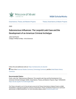 Subconscious Influences: the Leopold-Loeb Case and the Development of an American Criminal Archetype