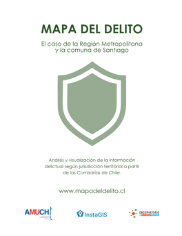 MAPA DEL DELITO El Caso De La Región Metropolitana Y La Comuna De Santiago