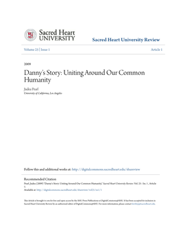 Danny's Story: Uniting Around Our Common Humanity Judea Pearl University of California, Los Angeles