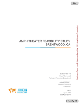 Amphitheater Feasibility Study Brentwood, Ca