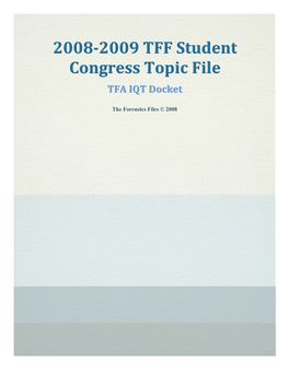 20082009 TFF Student Congress Topic File