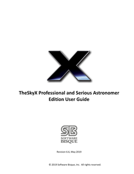 Theskyx Professional and Serious Astronomer Edition User Guide