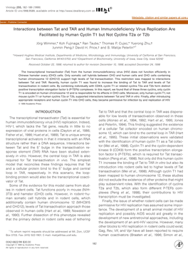 Interactions Between Tat and TAR and Human Immunodeficiency Virus Replication Are Facilitated by Human Cyclin T1 but Not Cyclins T2a Or T2b