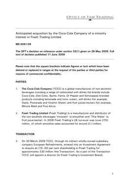 Anticipated Acquisition by the Coca-Cola Company of a Minority Interest in Fresh Trading Limited